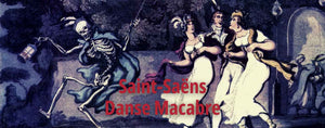 Saint-Saëns Danse Macabre